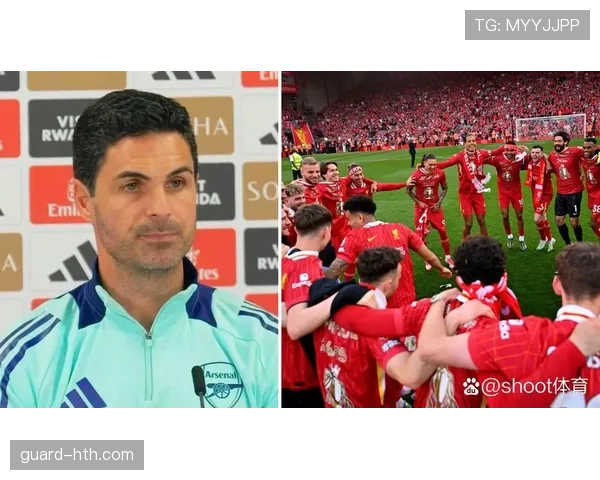 阿尔特塔战术创新激发阿森纳团队默契,竞争力大幅提升 阿尔特塔战术创新激发阿森纳团队默契,竞争力大幅提升