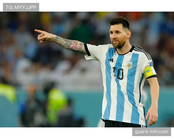 阿根廷队战术执行力显著提升，稳步迈向世界杯荣耀