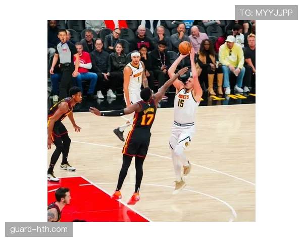 安德森·瓦莱乔内线强攻效率提升显著，挡拆中制造高质量机会拉开空间